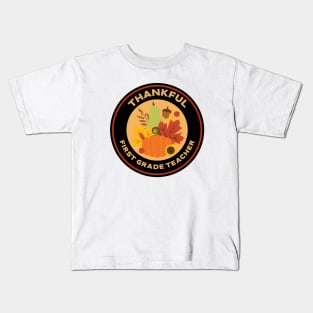 Thankful First Grade Teacher Kids T-Shirt